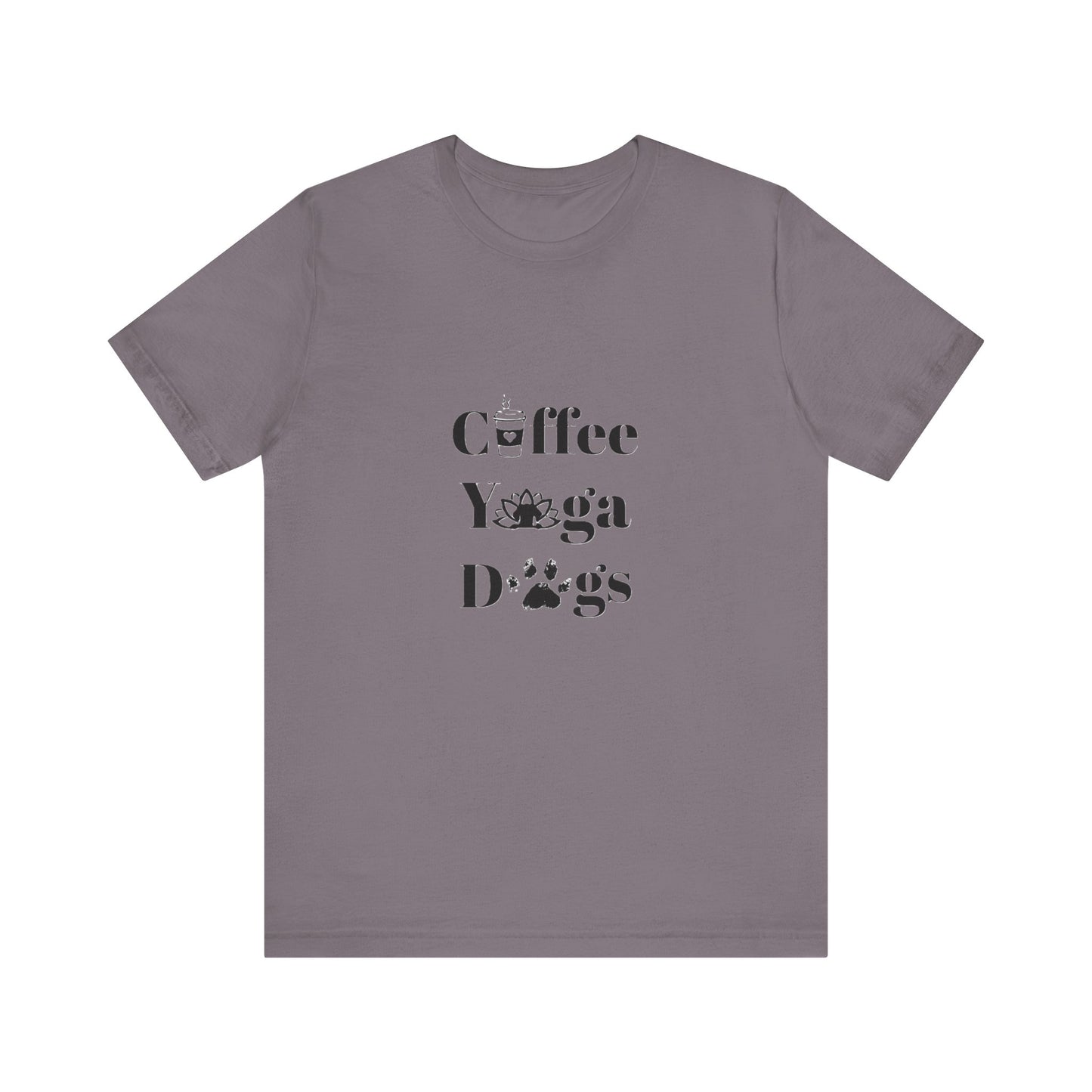 Coffee, Yoga, Dogs - Unisex Jersey Short Sleeve Tee