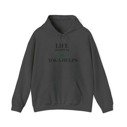 Life Happens Yoga Helps Hooded Sweatshirt