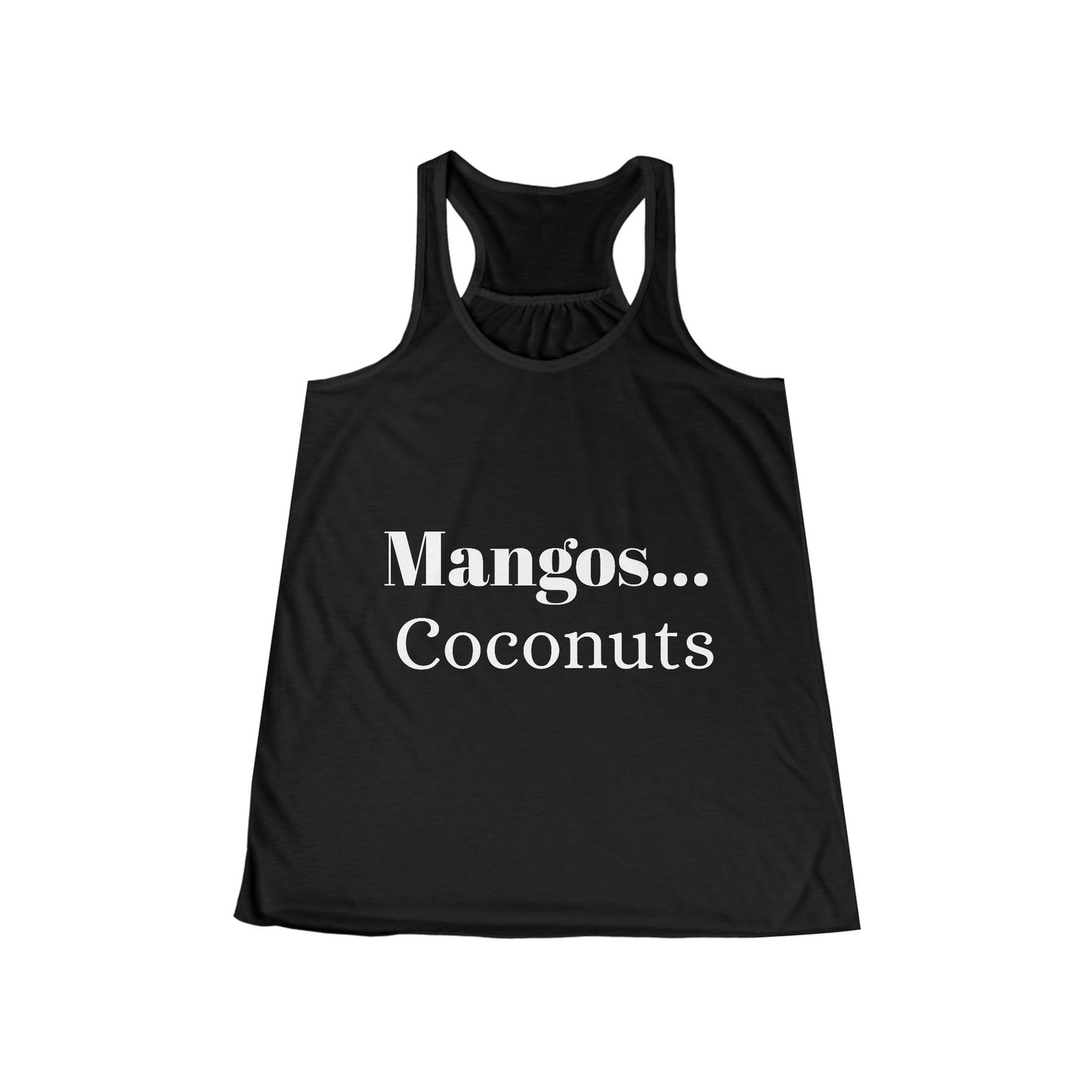 Mangos...Coconuts - Women's Flowy Racerback Tank