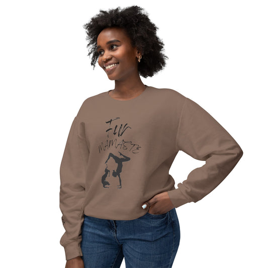 Fur Mamaste - Unisex Lightweight Crewneck Sweatshirt