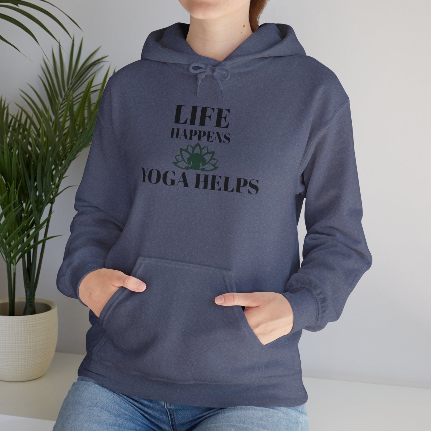 Life Happens Yoga Helps Hooded Sweatshirt